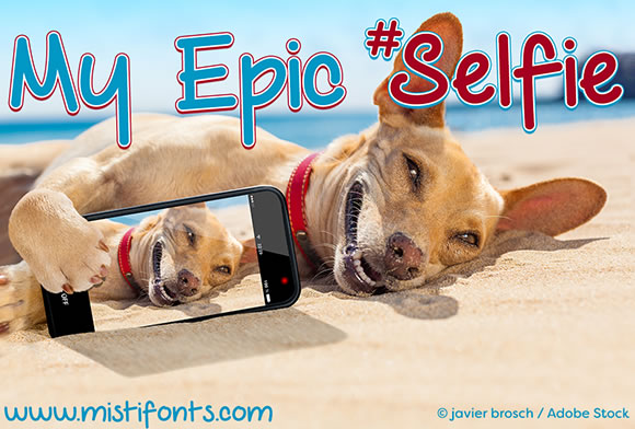 My Epic Selfie Typeface Review for Creative Makers